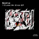 Cover of I Close My Eyes - Original Mix