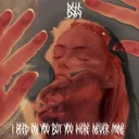 Cover of I Peed On You But You Were Never Mine