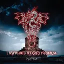 Cover of I Watched My Own Funeral