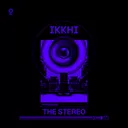 The Stereo by Ikkhi - Hard Techno cover art