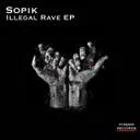 Cover of Illegal Rave - Original Mix