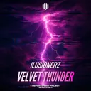 Velvet Thunder by IluSionerZ - Hardstyle cover art