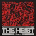 The Heist by ILYAA, THNDERZ - Hard Techno cover art