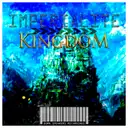 Kingdom by Imperialite - Hardstyle cover art