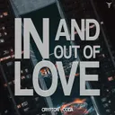 Cover of IN AND OUT OF LOVE