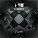 Regardless by In-Vault - Hardstyle cover art
