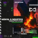 Corrupted Future by Industrya, Monyal - Hard Techno cover art