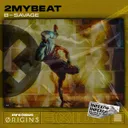 2MyBeat by InfeXious Music, B-Savage - Hardstyle cover art