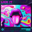 Lick It by InfeXious Music, Malevolent - Hardstyle cover art