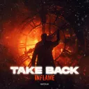 Take Back by Inflame - Hardstyle cover art
