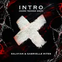 Intro - Hard Techno Edit by INNERGATED, Salvyan, Gabrielle Rites - Hard Techno cover art