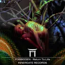 Return To Life by INNERGATED, FORBIDDEN - Hard Techno cover art