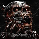 You Must Die by INNERGATED, Rizzo, Zephyr - Hard Techno cover art