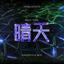 Qing Tian 晴天 (Hardstyle Mix) by Inquisitive - Hardstyle cover art