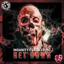 Get Down by Insanity, Killer MC - Uptempo cover art