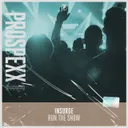 Run The Show by Insurge - Hardstyle cover art