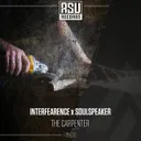 The Carpenter by Interfearence, Soulspeaker - Hardstyle cover art