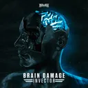 Brain Damage by Invector - Rawstyle cover art