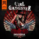 Girl Gangster by Invidia - Uptempo cover art