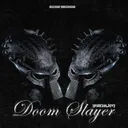Doom Slayer by Iridium, Da Rushstyler - Doomcore cover art