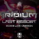 Last Resort - VIP Edit by Iridium - Doomcore cover art