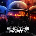 End The Party by Irradiate - Hardcore cover art