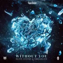 Without You by Irradiate, Elite Enemy - Uptempo cover art