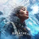 Breathe by Istago - Hardstyle cover art