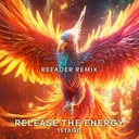 Release the Energy - Refader Remix by Istago, Refader - Hardstyle cover art