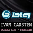 Bazooka Girl by Ivan Carsten - Hardstyle cover art