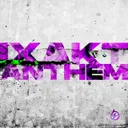 ANTHEM by IXAKT - Hard Techno cover art