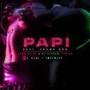 Papi - Bad Grizz & DJ Zydrate Remix by J. Slai, DJ Infinity, Frank Oro, Bad Grizz, DJ Zydrate - Hard Techno cover art