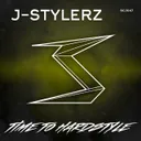 Time to Hardstyle by J-Stylerz - Hardstyle cover art