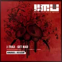 Get Mad - Radio Edit by J-Trax - Happy Hardcore cover art