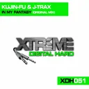 In My Fantasy - Original Mix by J-Trax, Kujin-Fu - Happy Hardcore cover art