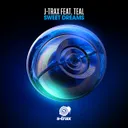 Sweet Dreams (Extended Mix) by J-Trax, Teal - Hardstyle cover art