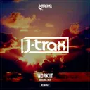 Work It by J-Trax - Happy Hardcore cover art