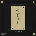 Viper - Extended Mix by Jack Light, Jesus O.G, NOD - Hardstyle cover art