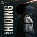 Hiding by Jacknife - Hardstyle cover art