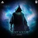Lost Soul by Jackro - Hardstyle cover art