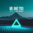 Me and You (Feat. Kirsa Moonlight) - Radio Edit by Jade Key, Kirsa Moonlight - Hardstyle cover art