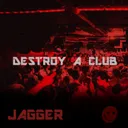 Destroy A Club by JAGGER - Hardstyle cover art