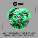 Everlasting - Jakka B 'TECH' Extended Remix by Jakka-B, Vinylgroover, The Red Hed - Hardstyle cover art