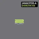 Shanghai 69 - Joop Remix by JAMASTER A - Hardstyle cover art