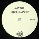 Here for Music by Jason Cluff - Hard Techno cover art