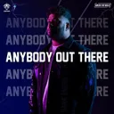 ANYBODY OUT THERE by Jason Payne - Rawstyle cover art