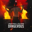 Dangerous by Jason Payne, Collusion - Rawstyle cover art