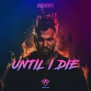 Until I Die by Jason Payne - Rawstyle cover art