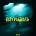 Fast Forward by Jason Ross, Camden Cox, Horyzon, TW3LVE - Hardstyle cover art