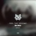 Feel The Volume - Ben Nicky Remix by Jauz, Ben Nicky - Hardstyle cover art